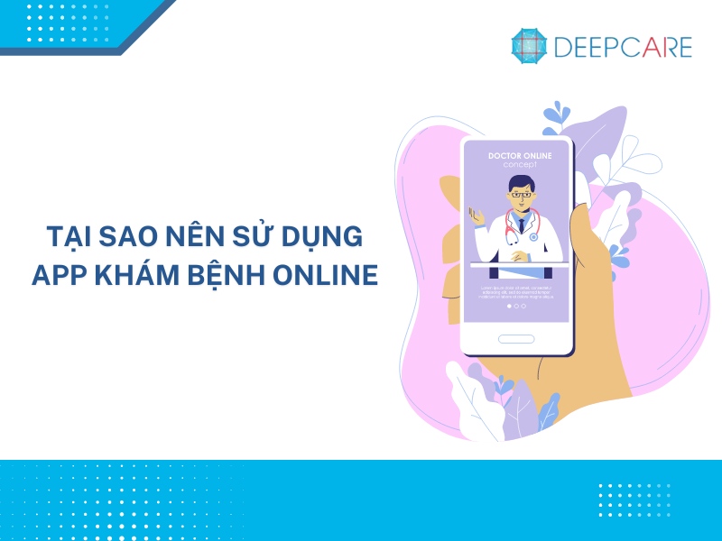 TOP10+ App khám bệnh online từ xa được ưa chuộng nhất