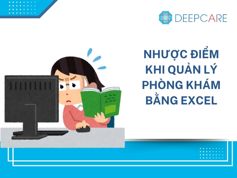 Có nên dùng phần mềm quản lý phòng khám bằng Excel