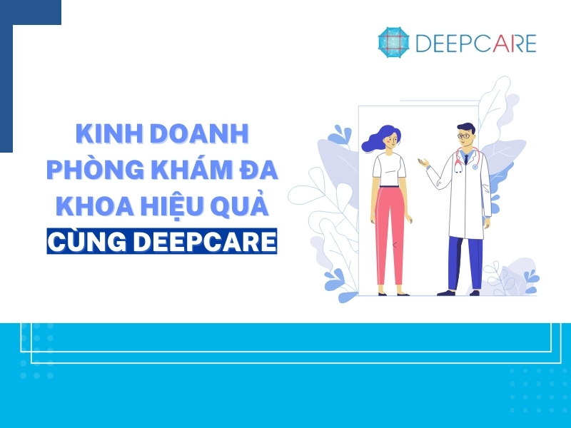 CHIẾN LƯỢC KINH DOANH PHÒNG KHÁM ĐA KHOA HIỆU QUẢ