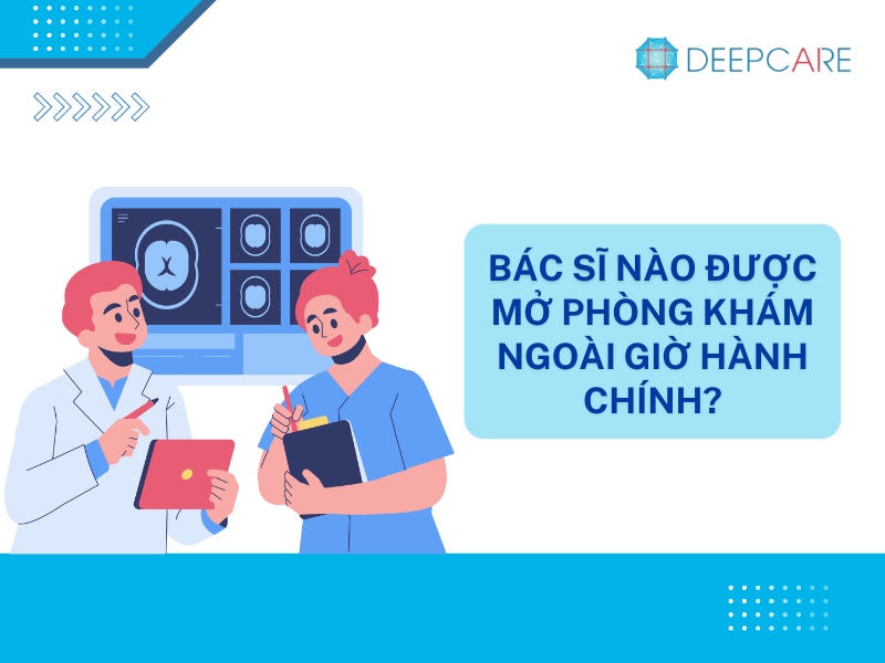 Bác sĩ nào được mở phòng khám ngoài giờ hành chính?