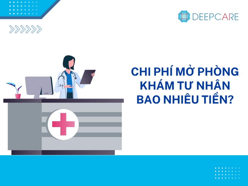 Chi phí mở phòng khám tư nhân bao nhiêu tiền?