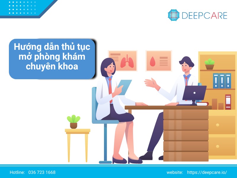 ĐIỀU KIỆN MỞ PHONG KHÁM CHUYÊN KHOA