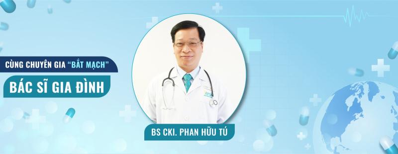 Bác sĩ CK I Phan Hữu Tú