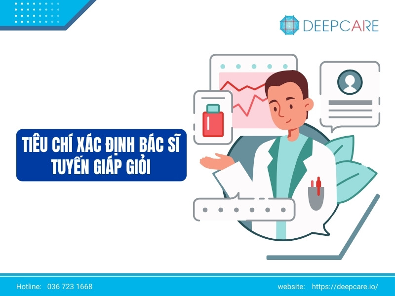 Tiêu chí xác định bác sĩ tuyến giáp giỏi ở TPHCM?