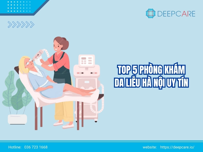 Top 5 phòng khám da liễu Hà Nội chất lượng