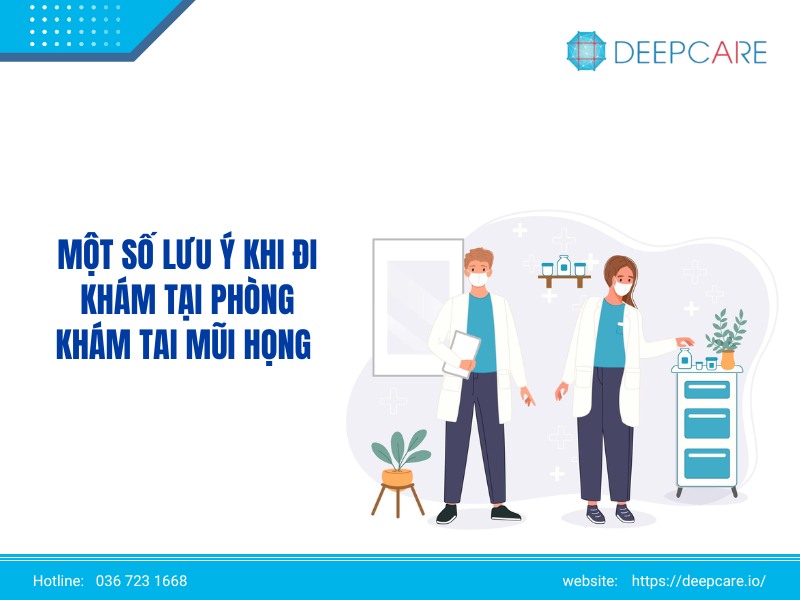 Một số lưu ý khi đi khám tại phòng khám tai mũi họng Hà Nội