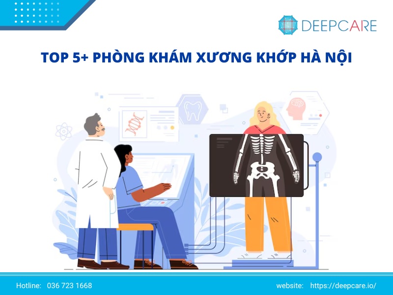 TOP 5+ phòng khám xương khớp Hà Nội tốt nhất